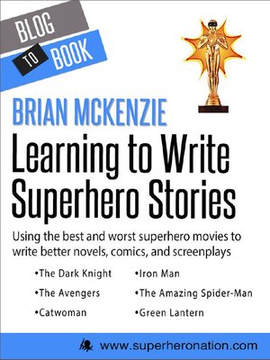 cover image of Learning to Write Superhero Stories